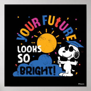 Peanuts Snoopy Your Future Looks So Bright Poster