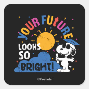 Peanuts Snoopy Your Future Looks So Bright Square Sticker