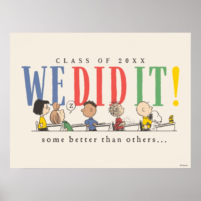 Peanuts We Did It Graduation Funny Quote Snoopy Poster (Front)
