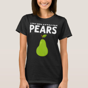 Pear Designs For Girls Kids Gardening Vegan Plant  T-Shirt