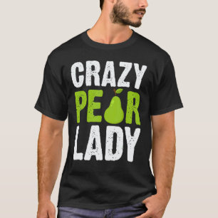 Pear Designs For Women Mum Gardening Vegan Plant F T-Shirt