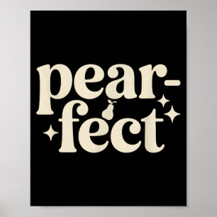 Pear-fect Cute Pear Wordplay Minimal Pun Gifts Poster