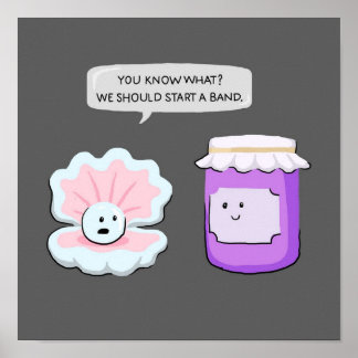 Pearl And Jam Start A Band Poster