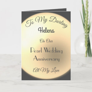 Pearl Anniversary Wife Greeting Card