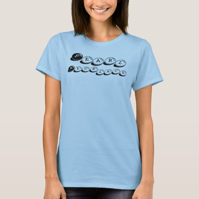 Pearl, Necklace T-Shirt (Front)