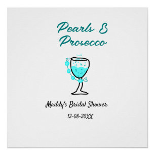 Pearls and prosecco bridal shower blue black name  poster