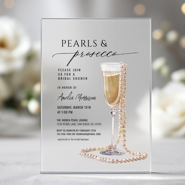 Pearls and Prosecco Bridal Shower Champagne  Acrylic Invitations (Creator Uploaded)