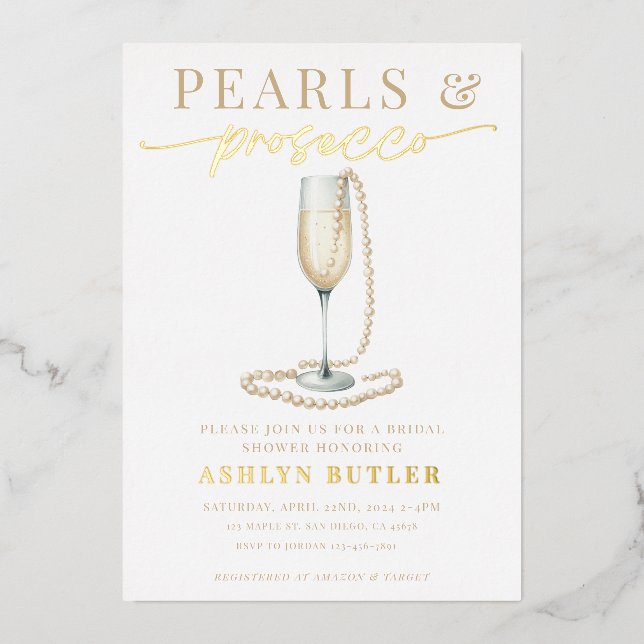 Pearls and Prosecco Bridal Shower Foil Invitation (Front)