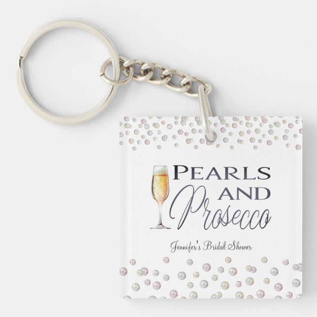 Pearls and Prosecco Bridal Shower Key Ring (Front)