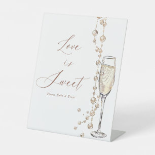 Pearls And Prosecco  Bridal Shower  Love Is Sweet Pedestal Sign