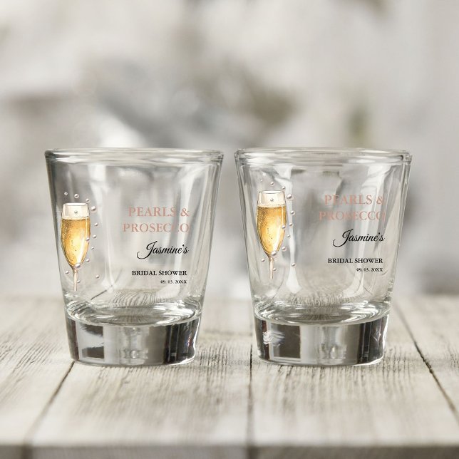Pearls And Prosecco Bridal shower Party Shot Glass (Creator Uploaded)