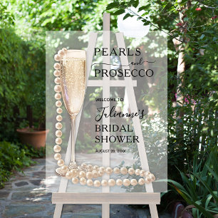 Pearls and Prosecco Bridal Shower Welcome Acrylic Sign