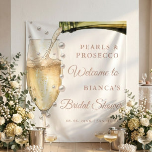 Pearls and Prosecco bridal shower Welcome  Tapestry