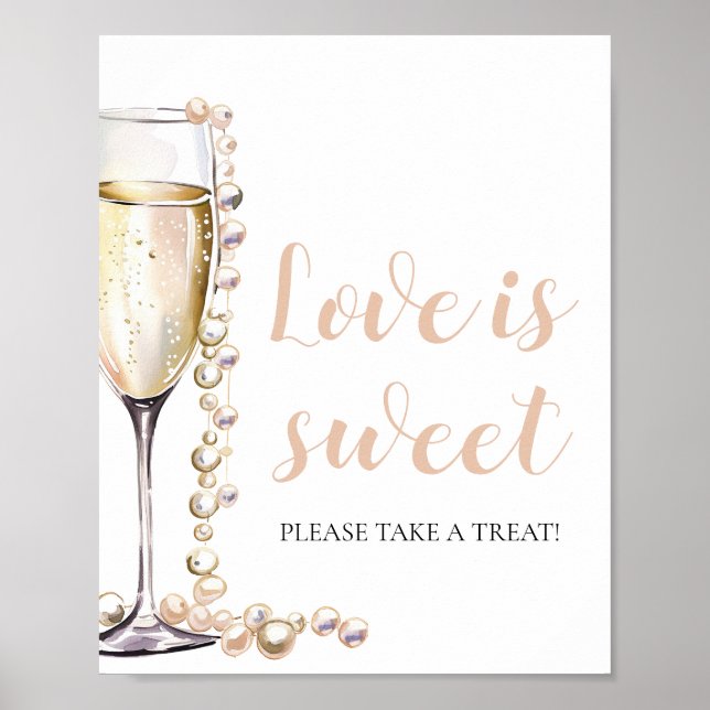 Pearls and Prosecco Champagne Love is Sweet Sign (Front)