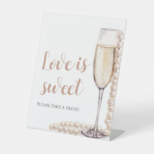 Pearls and Prosecco Champagne Love is Sweet Sign