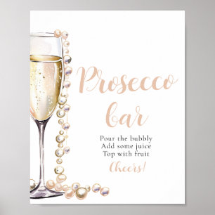 Pearls and Prosecco Champagne Prosecco Bar Sign