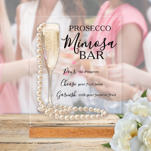 Pearls and Prosecco Mimosa Bridal Shower  Acrylic Sign