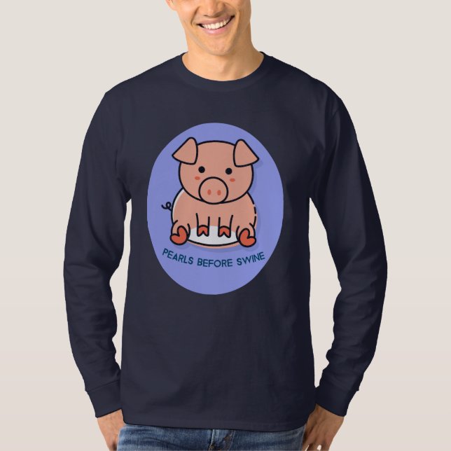 Pearls Before Swine T-Shirt (Front)