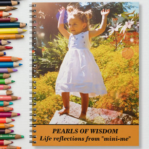 PEARLS OF WISDOM Life Reflect from "mini-me" Notebook