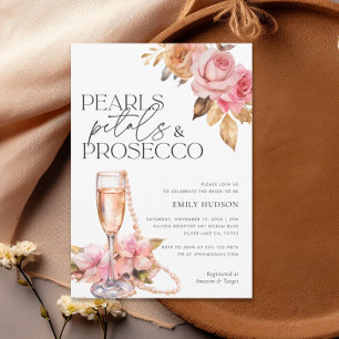 Pearls Petals & Prosecco Floral Bridal Shower Invitation