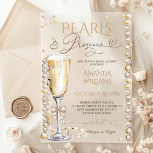 Pearls & Prosecco Champagne Elegant Bridal Shower Acrylic Invitations