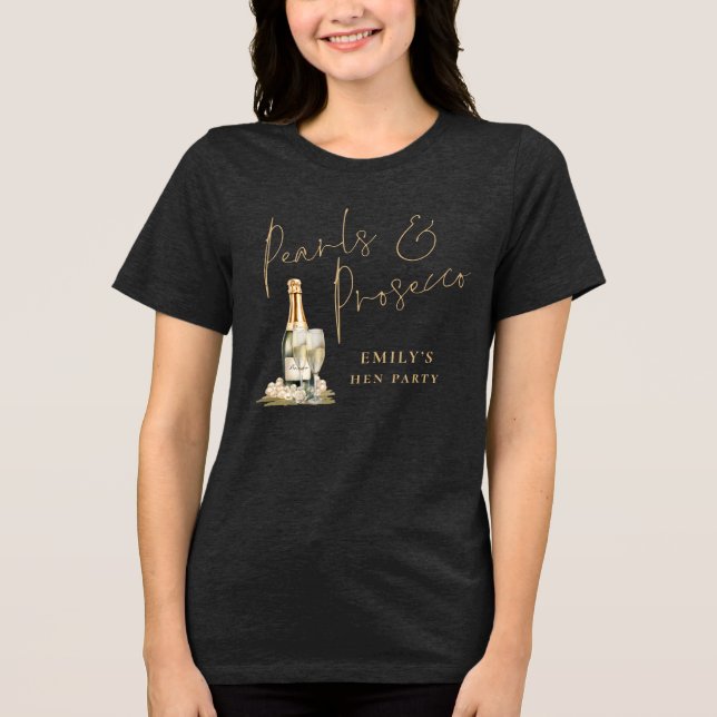 Pearls Prosecco Gold Maid of Honour Name Hen Party Tri-Blend Shirt (Front)