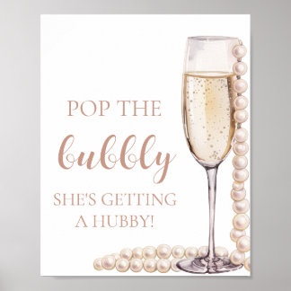 Pearls Prosecco Pop The Bubbly She's Getting Hubby Poster