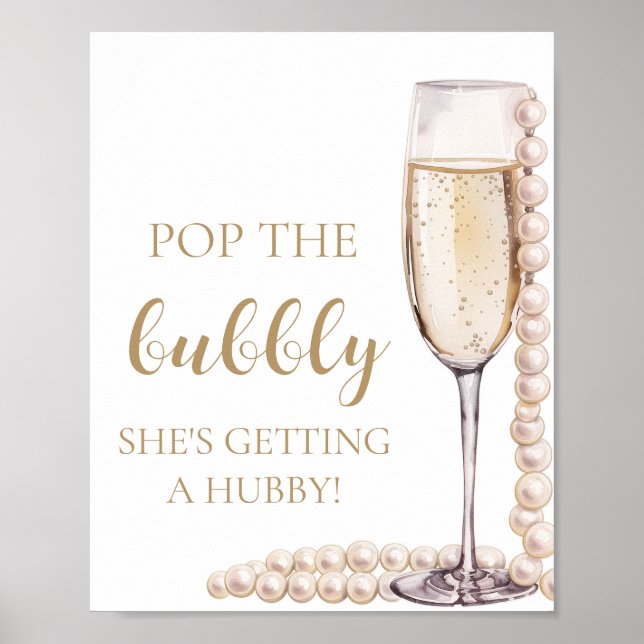 Pearls Prosecco Pop The Bubbly She's Getting Hubby Poster (Front)