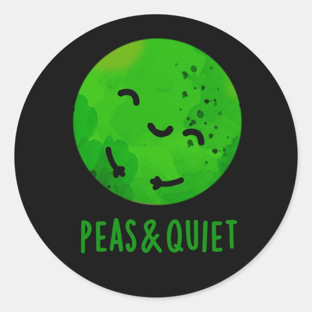 Peas And Quiet Funny Veggie Pea Pun Dark BG Classic Round Sticker (Front)