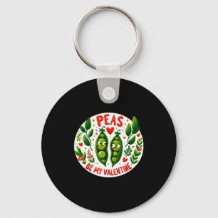 Peas Be My Valentine Valentines Joy  Key Ring