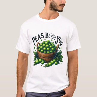 Peas Be with You Funny Thanksgiving  T-Shirt