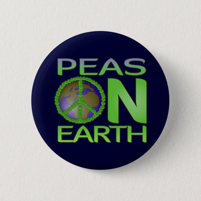 Peas on Earth 6 Cm Round Badge (Front)