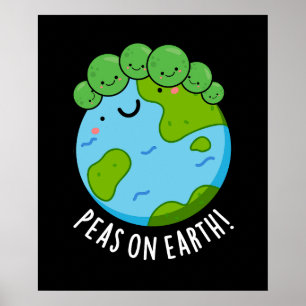 Peas On Earth Funny Veggie Peace Pun Dark BG Poster