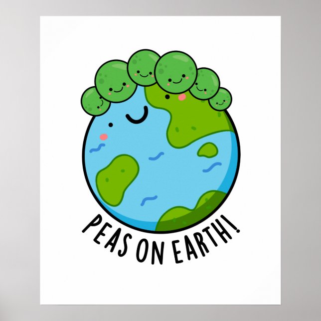 Peas On Earth Funny Veggie Peace Pun  Poster (Front)