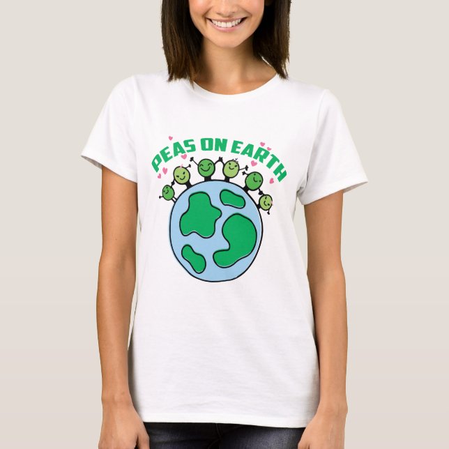 Peas On Earth T-Shirt (Front)