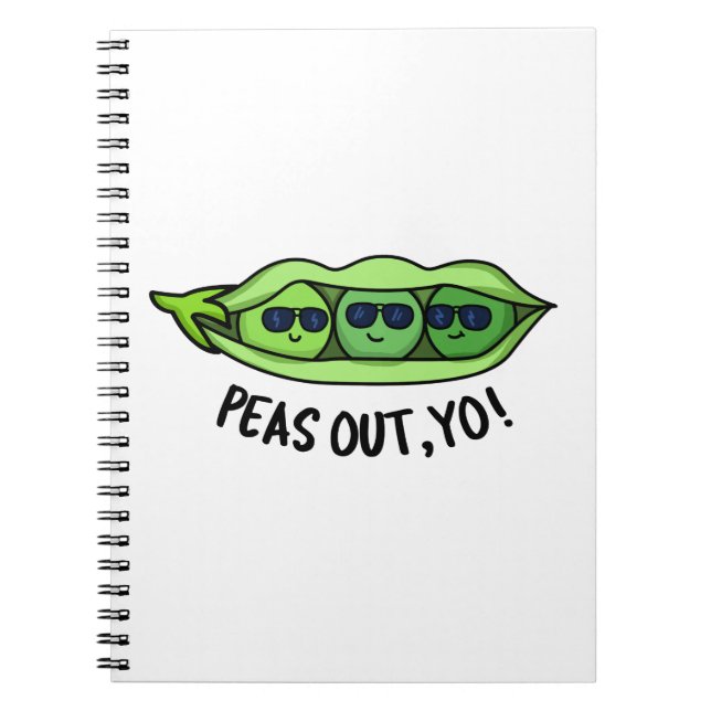 Peas Out Yo Funny Peas Pun Notebook (Front)