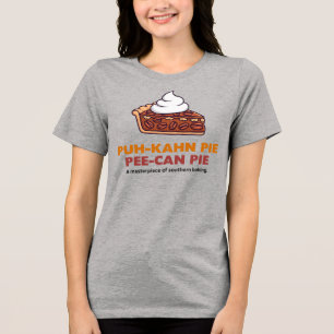 Pecan Pie Slice with Whipped Cream  Tri-Blend Shirt