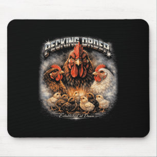 Pecking Order Ckyard Chicken Flock Funny Homestead Mouse Pad