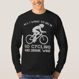 Pedal & Pour: Embrace the Joy of Cycling and Wine! T-Shirt