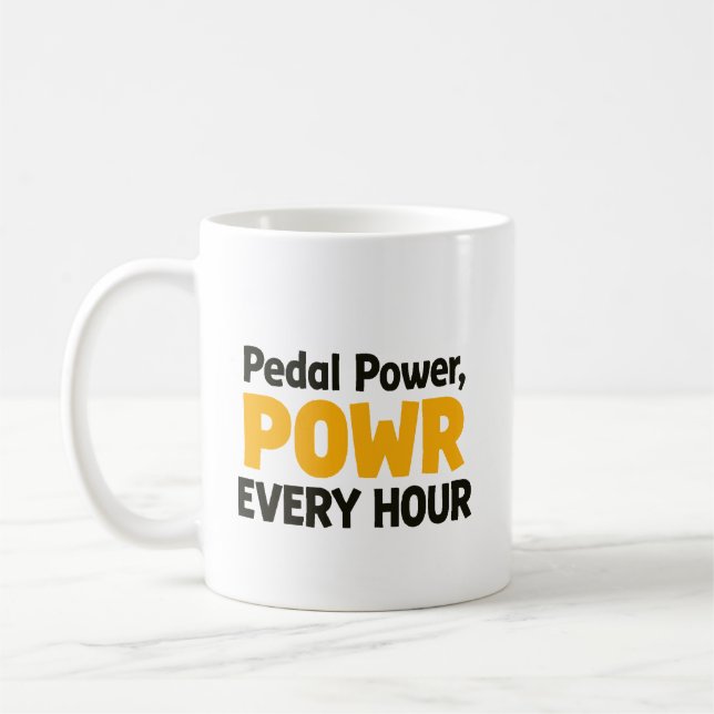 Pedal Power "POWR" Every Hour Coffee Mug (Left)