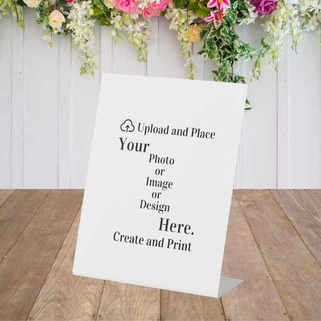 Pedestal Sign Your Design or Photo Upload (Pedestal Sign Your Design or Photo Upload)
