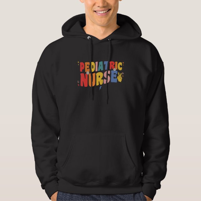 Pediatric Nurse Retro Groovy Pediatrician Pediatri Hoodie (Front)