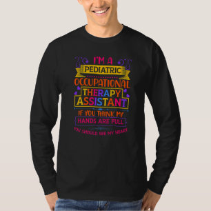 Pediatric Occupational Therapy Assistant Therapist T-Shirt