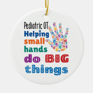 Pediatric OT Helping Small Hands Do Big Things Ceramic Tree Decoration