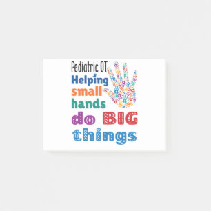Pediatric OT Helping Small Hands Do Big Things Post-it Notes