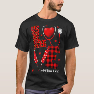 Pediatric Peds Nurse Valentines Day Love Heart Ste T-Shirt