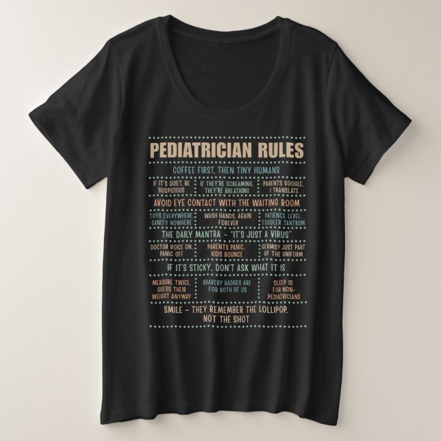 Pediatrician Rules Funny Shirt (Design Front)