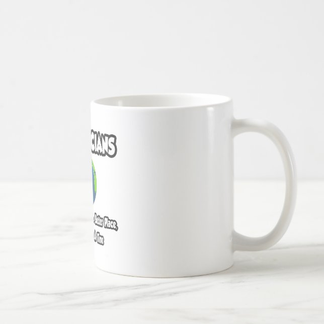 Pediatricians...Making the World a Better Place Coffee Mug (Right)