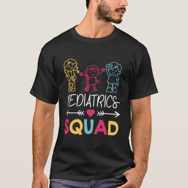 Pediatrics Squad Nurse T-Shirt (Front)
