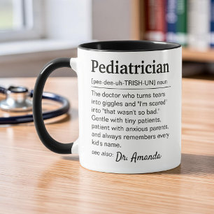 Pediiatrician Definition Personalised Appreciation Mug